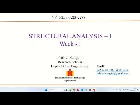 Structural Analysis - 1, noc23-ce88 NPTEL Tutorial (week -1)
