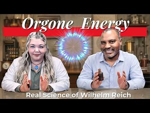 WILHELM REICH ORGONE ENERGY