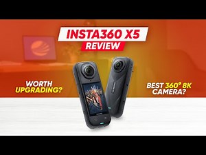 Insta360 X5 Review: The Best 8K 360 Action Camera Yet?