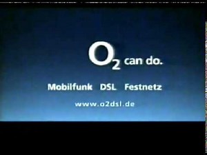 o2 DSL Komplettpaket - alte TV Werbung von 2007