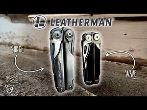 Leatherman Wave vs Surge - Make The Right Choice