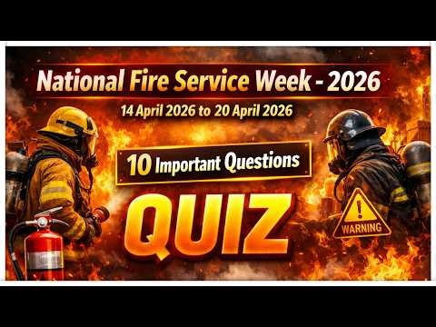 Quiz Video on National Fire Service Week - 2026 || 10 Important Questions #firesafety #safetyfirst