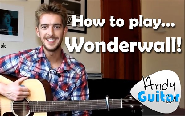 【吉他教程】Wonderwall - Oasis | Andy Guitar