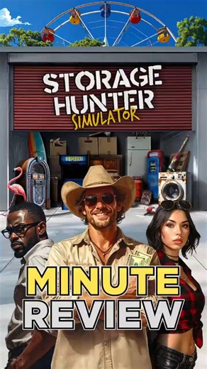 Storage Hunter Simulator - MINUTE REVIEW
