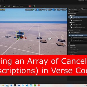 Creating an Array of Cancelables (Unbinding Subscriptions) in Verse Code | Community tutorial