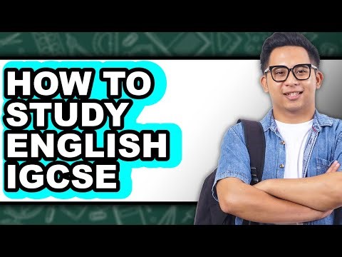 How to Study English IGCSE (UPDATED)