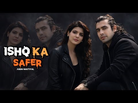 ishq ka safer|jubin nautiyal|Created a new song 2026