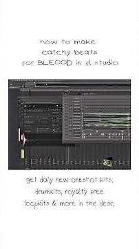 how to make catchy beats for BLEOOD in fl studio | #flstudio #tutorial