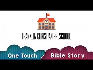 One Touch - Bible Story