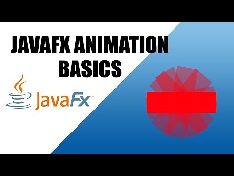 JavaFX Animation Tutorial - The Basics of Animation