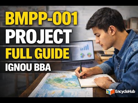 BMPP-001 Project Full Guide | IGNOU BBASM Project & Synopsis | Step-by-Step