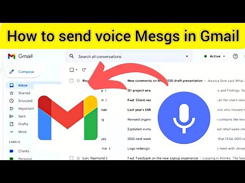 How to Send Voice message in Gmail