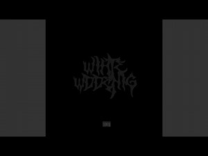 White Wedding