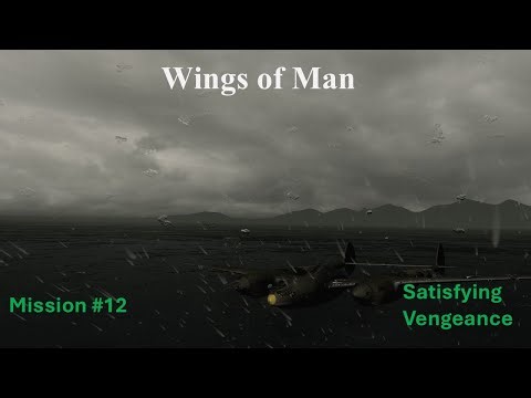 Battlestations Pacific| Wings of Man Mission 12: Satisfying Vengeance