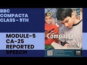 BBC Class 9 Module -5|CA-25 reported speech|Solved and Explained