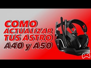 Como actualizar los Astro A40 y A50 para usarlos en Xbox Series X-S y PS5