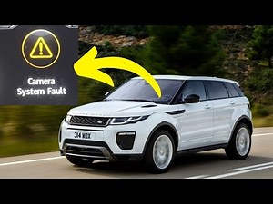 Range Rover Evoque: “Camera System Fault” warning