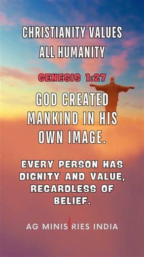 Christianity values all humanity #christianity #godslove #jesus #god #agministriesindia #shorts #fyp