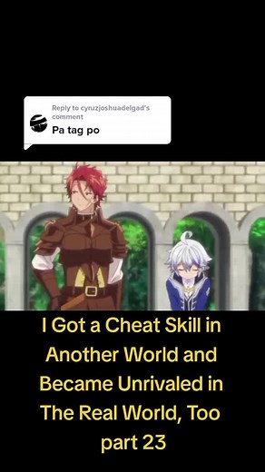 Replying to @cyruzjoshuadelgad I Got a Cheat Skill in Another World and Became Unrivaled in The Real World, Too English dub episode 8
