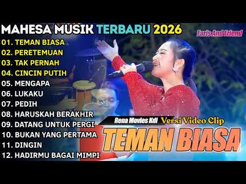 TEMAN BIASA - RENA MOVIES FULL ALBUM TERBARU 2026 || MAHESA MUSIK TERBARU 2026