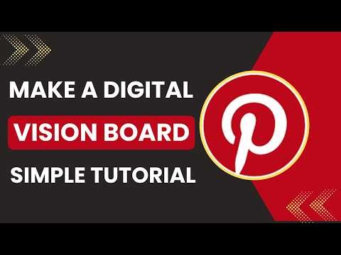 How to Make a Digital Vision Board