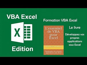 L'essentiel de VBA pour Excel. Formation VBA Excel