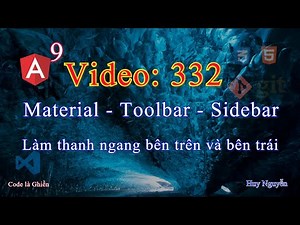 332 - Angular 9 - Material - Toolbar - Sidebar - Làm thanh ngang bên trên và bên trái