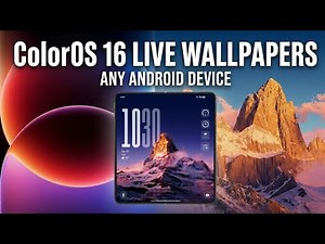 Install ColorOS 16 Live Wallpapers on ANY Android! (No Root) Link in a Description