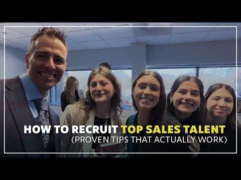 How to Recruit Top Sales Talent (Proven Tips That Actually Work)