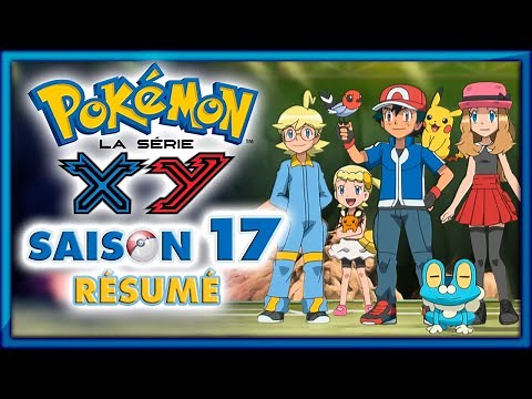POKÉMON Season 17 - XY - The Series [Summary]