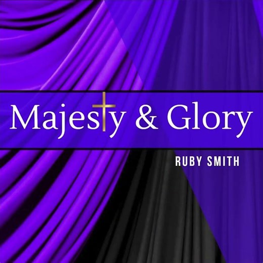 🎧 Download Ruby Smith | Majesty & Glory| New Single Promo
