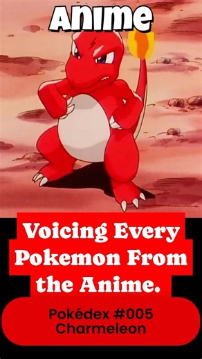 Day 5 - Voicing Every Pokemon Battlecry from the Anime - Charmeleon - #pokemon #anime #random