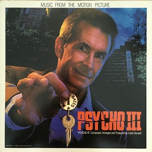 Carter Burwell - Psycho III (Music From The Motion Picture)