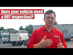 DOT INSPECTIONS: How Often and Who Needs Them?