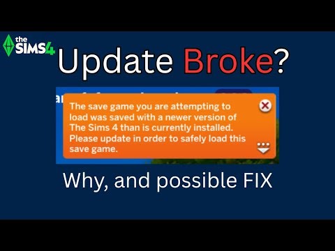 HUGE Sims 4 Update broke EVERYTHING - here's why and possible fix