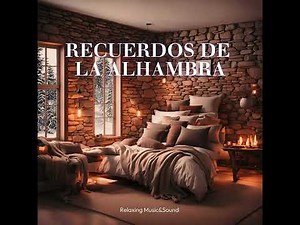 Memory of the Alhambra [Recuerdos de la Alhambra]