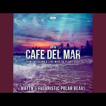 Café Del Mar 2016 (Dimitri Vegas & Like Mike vs Klaas Radio Mix)