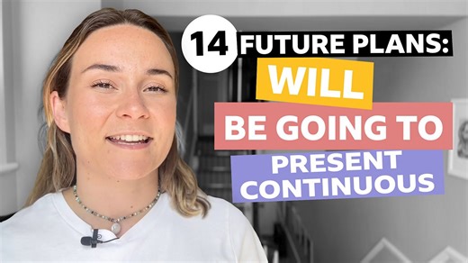 BBC Learning English - Tenses with Georgie / Future plans