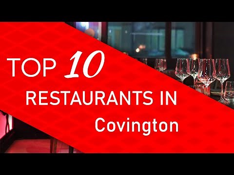Top 10 best Restaurants in Covington, Louisiana