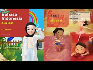 Bahasa Indonesia Kelas 1 SD Bab 4 : Aku Bisa ! || Kurikulum Merdeka