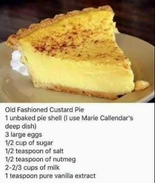 Old Fashioned Custard Pie [Recipe In The Comments!]