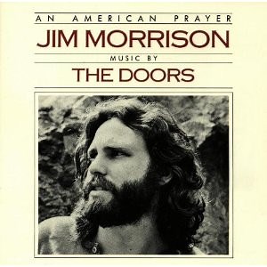 Jim Morrison Music By The Doors - An American Prayer