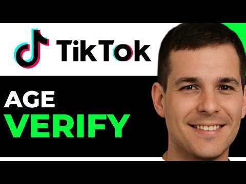 How To Verify Age On TikTok (Confirm)