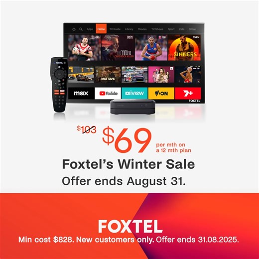 Foxtel’s Winter Sale, on now! Get AFL, NRL and F1® live in 4K Ultra HD^, world class dramas, the best Lifestyle shows, Foxtel Originals, and now with Max included, all in one place. Offer ends 31.08.2025. | Foxtel