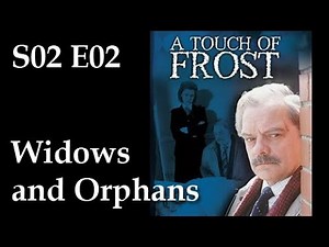 A Touch of Frost S02E02 - Widows and Orphans / full episode