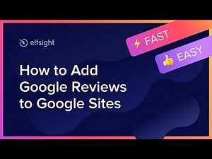 How to Embed Google Reviews Plugin on Google Site
