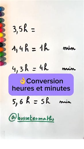 BosseTesMaths on Instagram: "Une astuce simple et pratique pour convertir des heures décimales en heures et minutes. Tu connaissais ?👉j’attends ta réponse en commentaire ! #maths #conversion #heure #minute #prof #astuce"