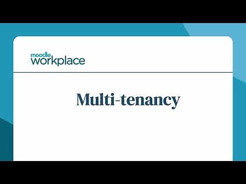 Moodle Workplace 4.0 - Multi tenancy