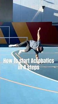 How to start acrobatics in 4 steps