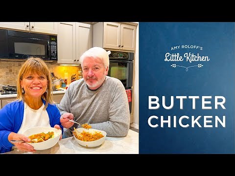 How To Make Butter Chicken with Rice | Amy Roloff's Little Kitchen